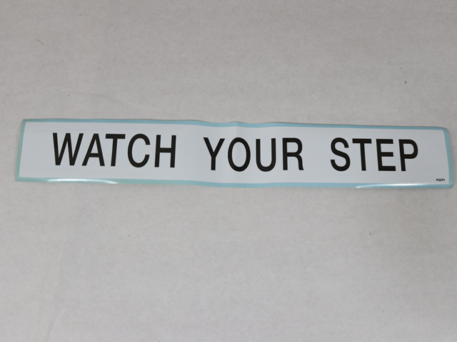 PG571 Watch Your Step Decal